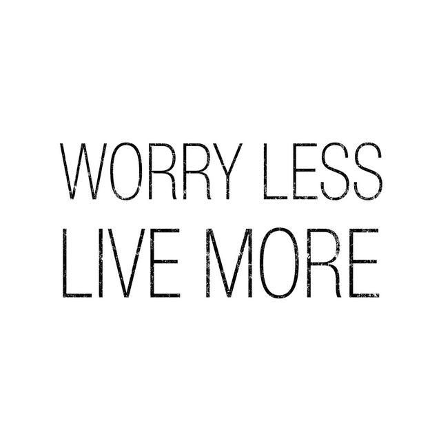 Worry Less Live More Happy Larry Size: 51cm H x 51cm W x 3.8cm D on Productcaster.