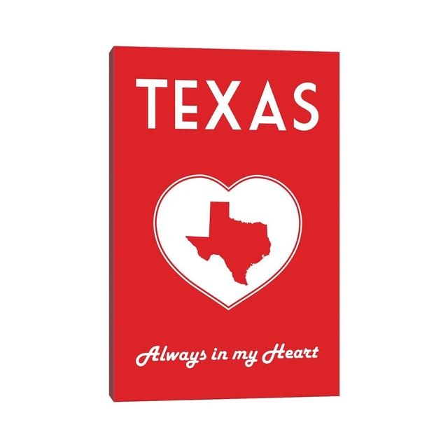 Texas - Always In My Heart by Benton Park Prints - Wrapped Canvas Print 17 Stories Size: 30.48cm H x 20.32cm W x 1.91cm D on Productcaster.