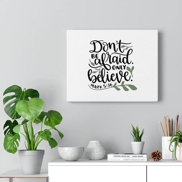 Don't Be Afraid Mark 5:36 - Wrapped Canvas Typography Blue Elephant Size: 61cm H x 76cm W on Productcaster.