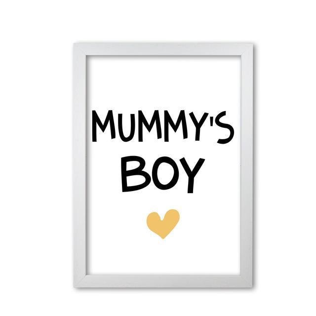 Mummy's Boy - Print East Urban Home Size: 30 cm H x 21 cm W x 5 cm D, Format: White Grain Frame on Productcaster.