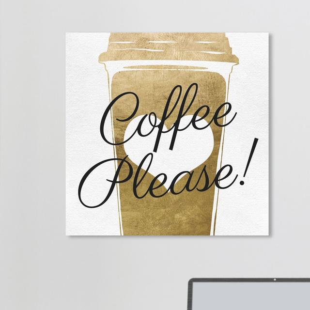 'Coffee Please' Typography on Wrapped Canvas East Urban Home Size: 41 cm H x 41 cm W x 4 cm D on Productcaster.