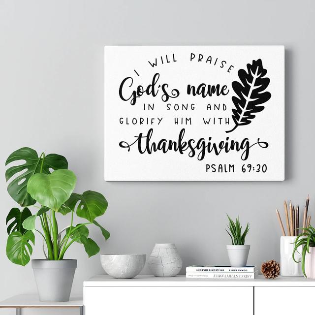 Glorify Him Psalm 69:20 - Wrapped Canvas Print Blue Elephant Size: 30cm H x 41cm W on Productcaster.