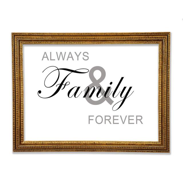 Always And Forever - Single Picture Frame Art Prints August Grove Size: 59.7cm H x 84.1cm W x 3cm D on Productcaster.