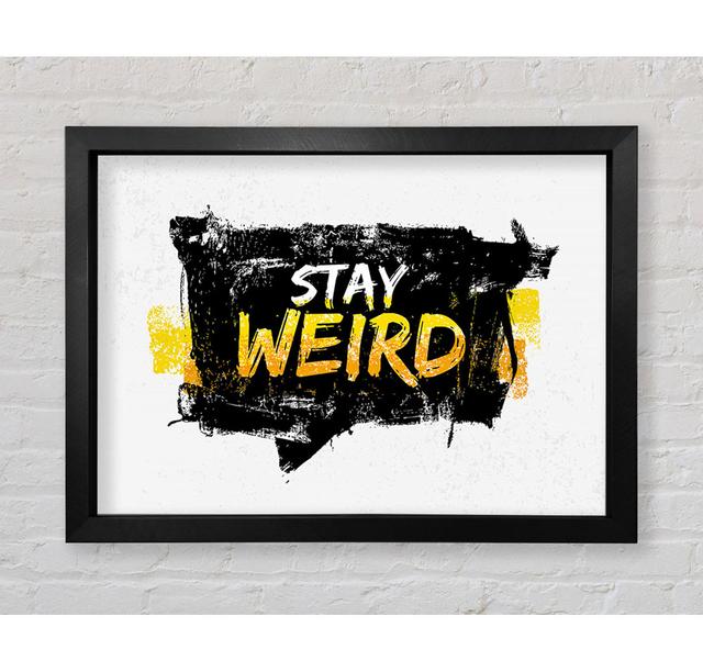 Stay Weird Happy Larry Size: 59.7cm H x 84.1cm W x 8cm D, Format: White Framed Paper on Productcaster.