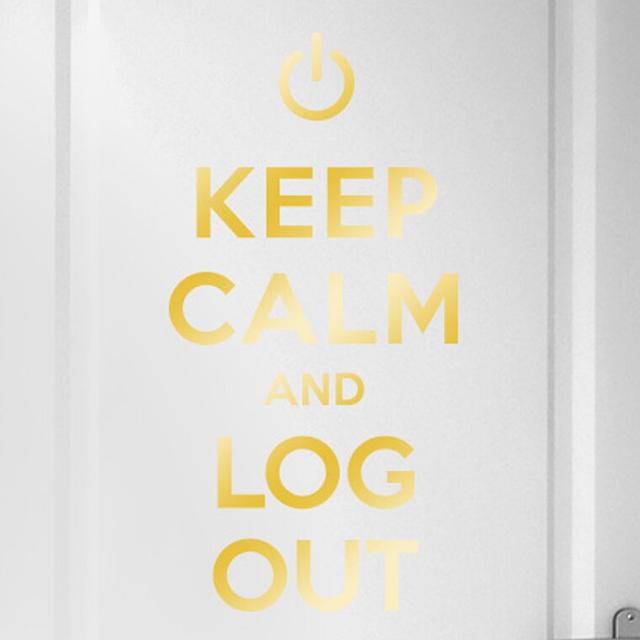 Keep Calm and Log Out Door Room Wall Sticker Happy Larry Colour: Shiny Gold on Productcaster.