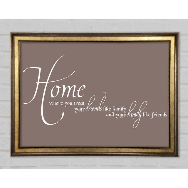 Family Quote Home Family Friends Framed Print Happy Larry Size: 84.1cm H x 118.9cm W x 1.5cm D, Colour: Beige on Productcaster.