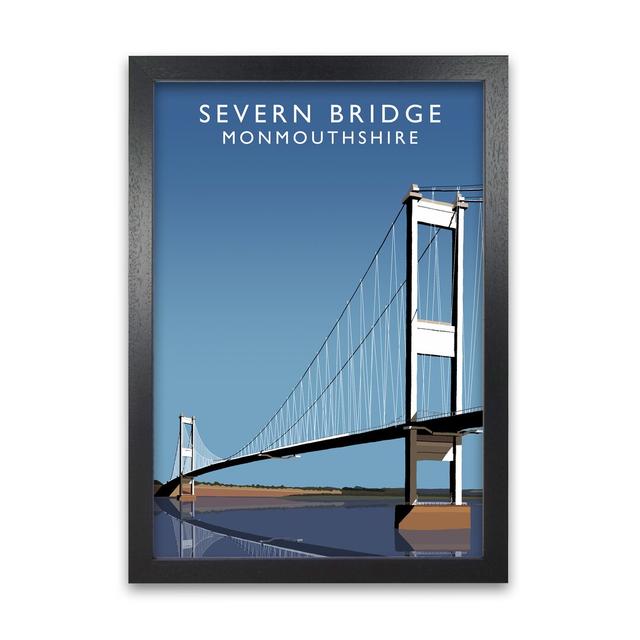 Severn Bridge Monmouthshire by Richard O'Neill - Graphic Art Print on Paper 17 Stories Size: 29.7cm H x 21cm W x 3cm D, Format: Black Framed on Productcaster.