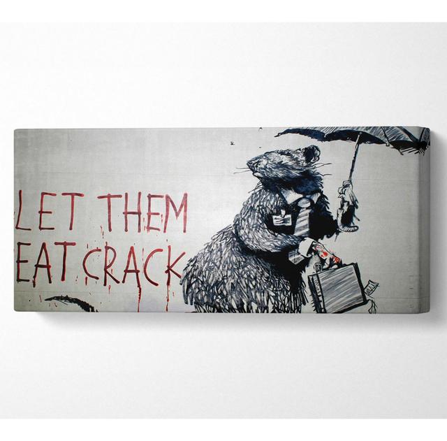 Let Them Eat Crack - Wrapped Canvas Art Prints Union Rustic Size: 40.6cm H x 101.6cm W x 10cm D on Productcaster.