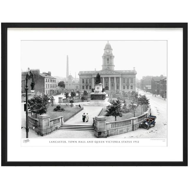 'Lancaster, Town Hall and Queen Victoria Statue 1912' - Picture Frame Photograph Print on Paper The Francis Frith Collection Size: 40cm H x 50cm W x 2 on Productcaster.