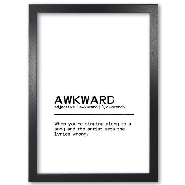 Awkward Singing - Typography on Paper East Urban Home Format: Black Grain Frame, Size: 60 cm H x 42 cm W x 5 cm D on Productcaster.