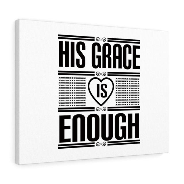 His Grace Is Enough - Wrapped Canvas Typography Blue Elephant Size: 61cm H x 76cm W on Productcaster.