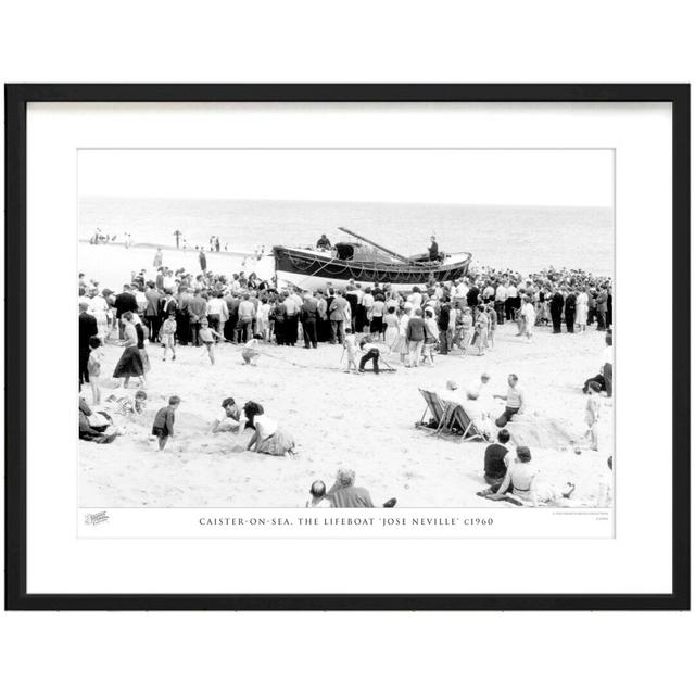 Caister-on-Sea, The Lifeboat 'Jose Neville' C1960 by Francis Frith - Single Picture Frame Print The Francis Frith Collection Size: 60cm H x 80cm W x 2 on Productcaster.