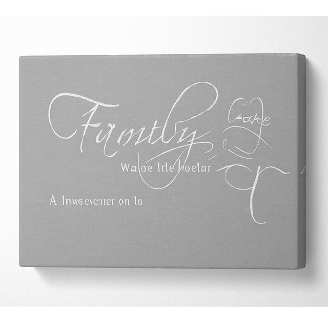 Family Quote Family Where Life Begins 1 Grey White - Wrapped Canvas Art Prints Happy Larry Size: 66cm H x 106.6cm W x 10cm D on Productcaster.