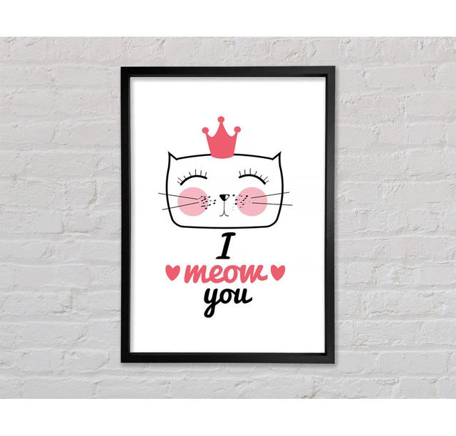 I Meow You - Single Picture Frame Typography on Canvas Bright Star Size: 141.4cm H x 100cm W x 3.3cm D on Productcaster.