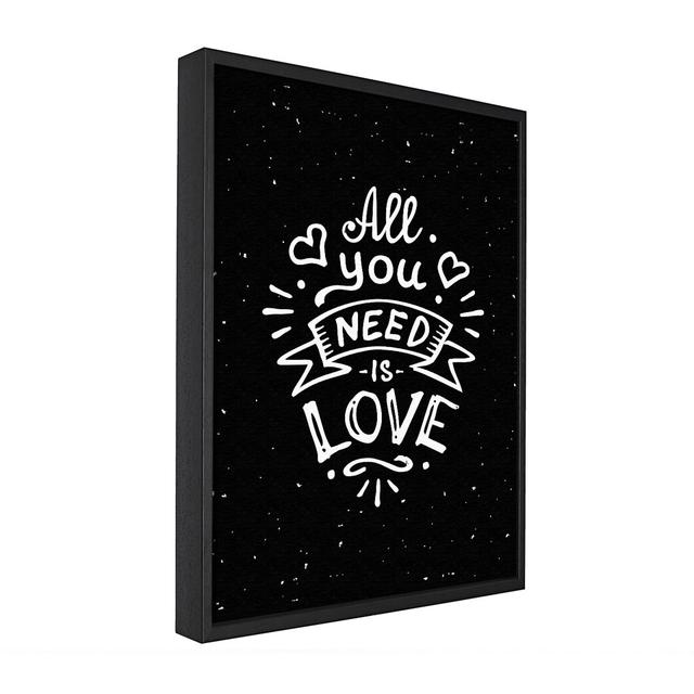 All You Need Is Love 1 - Single Picture Frame Typography on Canvas Rosalind Wheeler Size: 101.6cm H x 142.2cm W x 10cm D on Productcaster.