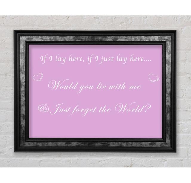 Music Quote If I Lay Here If I Just Snow Patrol - Single Picture Frame Art Prints August Grove Size: 84.1cm H x 142.2cm W x 8cm D, Colour: Pink on Productcaster.