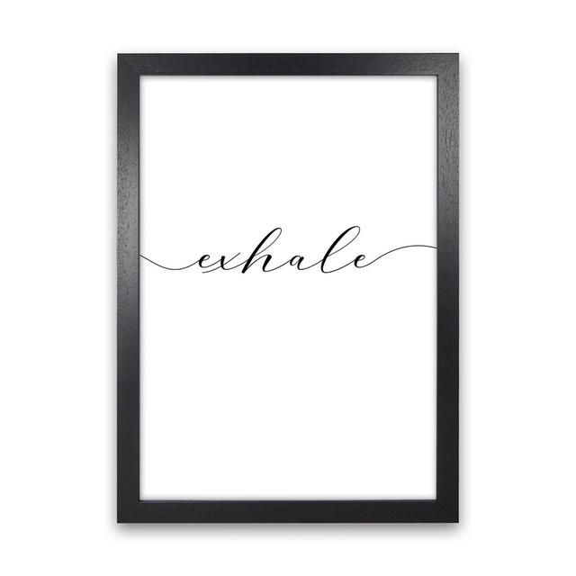 Inhale - Exhale 2/2 - Typography Print on Paper 17 Stories Frame Option: Black Framed, Size: 88cm H x 64cm W x 3cm D, Format: Paper on Productcaster.