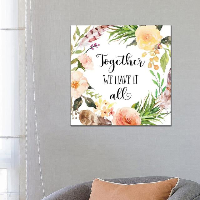 Together We Have It All Happy Larry Format: Wrapped Canvas, Size: 66.04cm H x 66.04cm W x 1.91cm D on Productcaster.