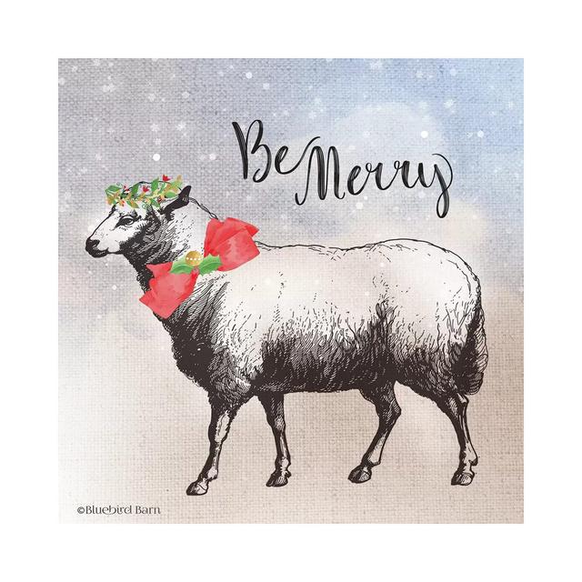 Vintage Christmas Be Merry Sheep by Bluebird Barn - Wrapped Canvas Painting The Seasonal Aisle Size: 30.48cm H x 30.48cm W x 1.905cm D on Productcaster.