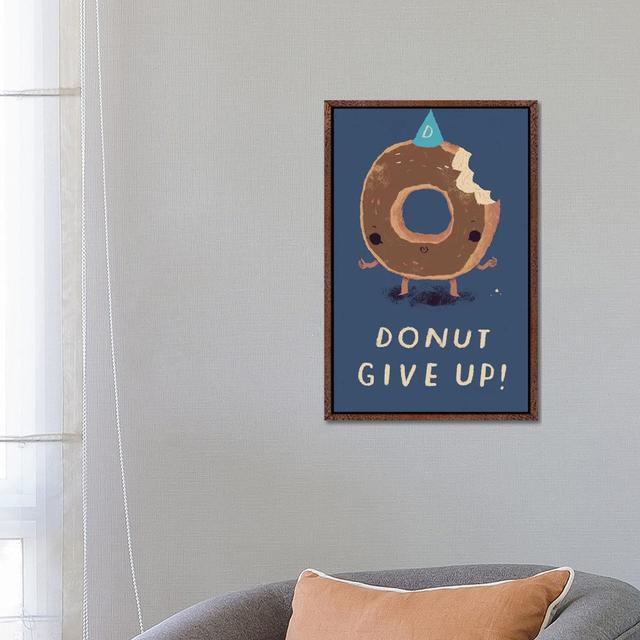 Donut Give Up by Louis Roskosch - Gallery-Wrapped Canvas Giclée on Canvas Happy Larry Size: 66.04cm H x 45.72cm W, Format: Classic Wood Framed on Productcaster.