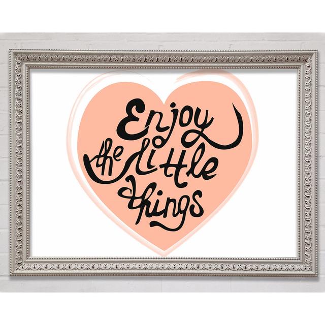 Enjoy The Little Things 2 Framed Print Bright Star Size: 21cm H x 29.7cm W x 3cm D on Productcaster.