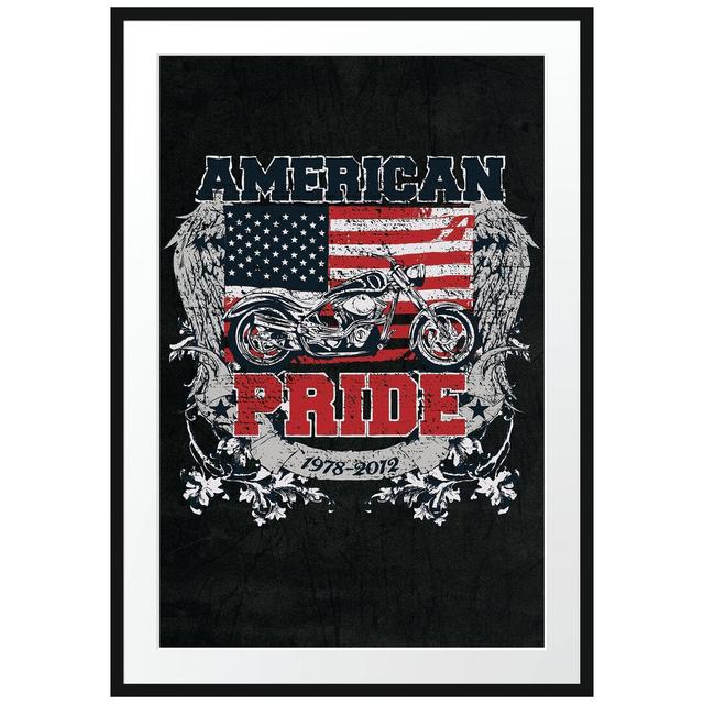 Gerahmtes Poster American Pride Black East Urban Home Größe: 100 cm H x 70 cm B on Productcaster.