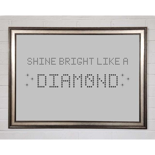 Music Quote Shine Bright Rihanna - Single Picture Frame Art Prints Happy Larry Size: 29.7cm H x 42cm W on Productcaster.