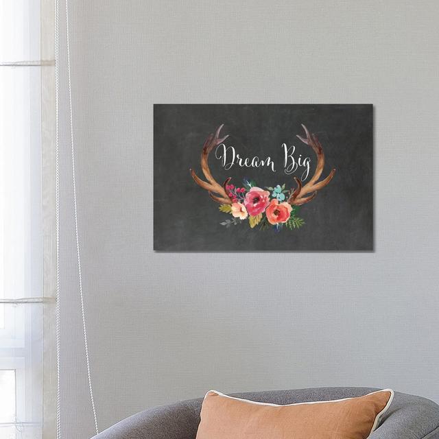 Dream Big Antlers by Willow & Olive - Wrapped Canvas Graphic Art ClassicLiving Size: 45.72cm H x 66.04cm W x 3.81cm D on Productcaster.