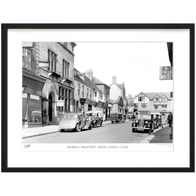 'Market Drayton, High Street C1950' - Picture Frame Photograph Print on Paper The Francis Frith Collection Size: 60cm H x 80cm W x 2.3cm D on Productcaster.