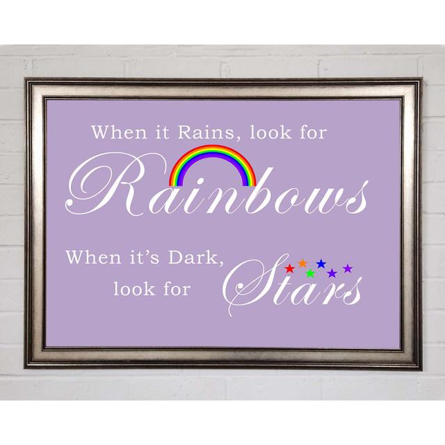 When It Rains Look for Rainbows 2 Lilac - Single Picture Frame Typography Happy Larry Size: 59.7cm H x 84.1cm W x 1.5cm D on Productcaster.