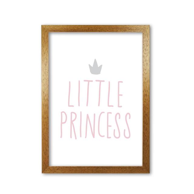 Little Princess - Typography Print on Paper East Urban Home Format: Honey Oak Frame, Size: 60 cm H x 42 cm W x 5 cm D, Colour: Pink/Grey on Productcaster.