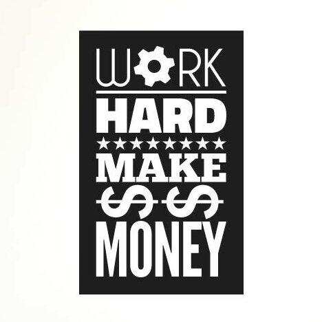 Work Hard Make Money Wall Sticker East Urban Home Colour: Shiny Silver, Size: Medium on Productcaster.