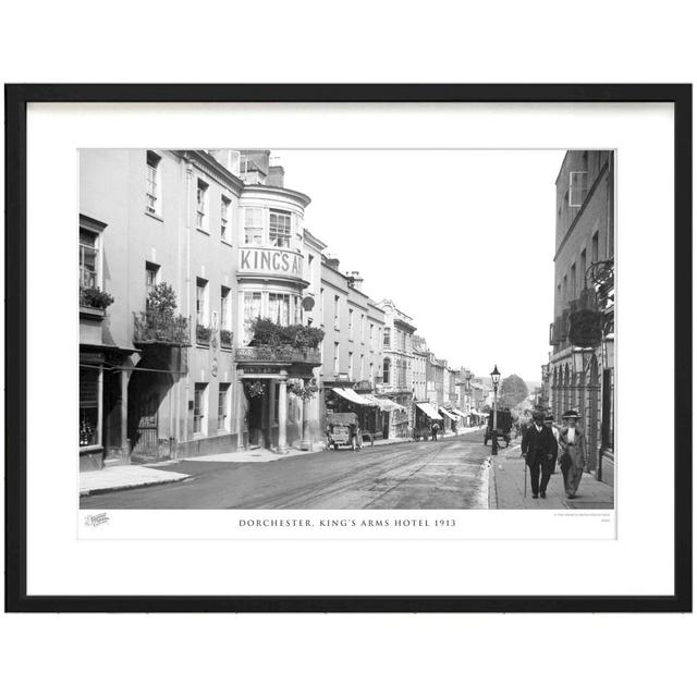 'Dorchester, Kings Arms Hotel 1913' by Francis Frith - Picture Frame Photograph Print on Paper The Francis Frith Collection Size: 60cm H x 80cm W x 2. on Productcaster.