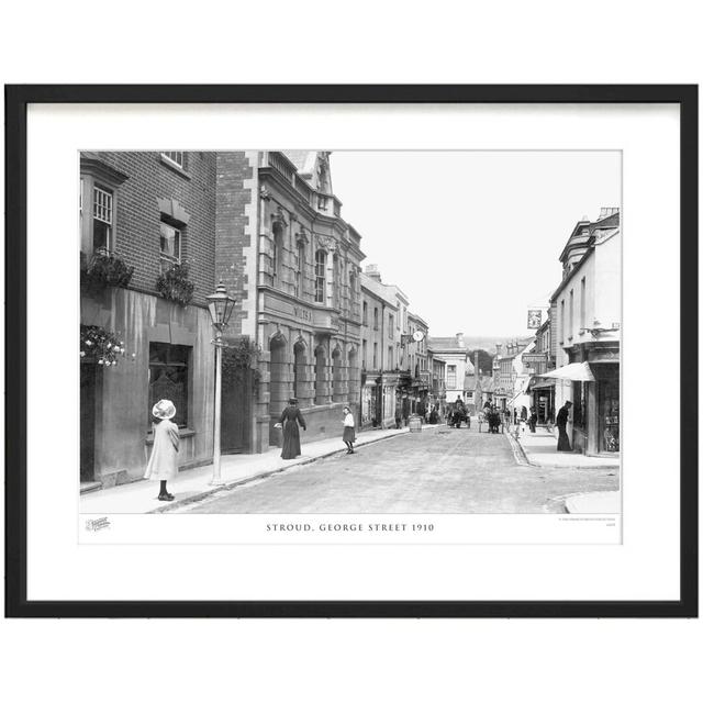 'Stroud, George Street 1910' by Francis Frith - Picture Frame Photograph Print on Paper The Francis Frith Collection Size: 60cm H x 80cm W x 2.3cm D on Productcaster.