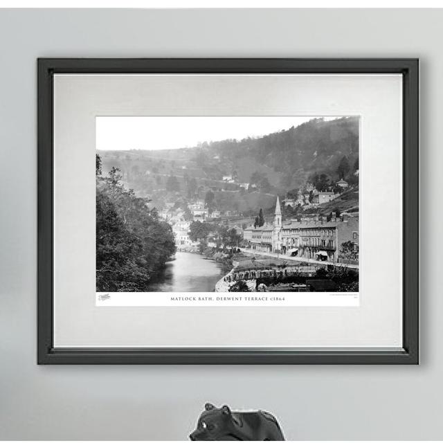 Matlock Bath, Derwent Terrace C1864' - Picture Frame Photograph Print on Paper The Francis Frith Collection Size: 28cm H x 36cm W x 2.3cm D on Productcaster.