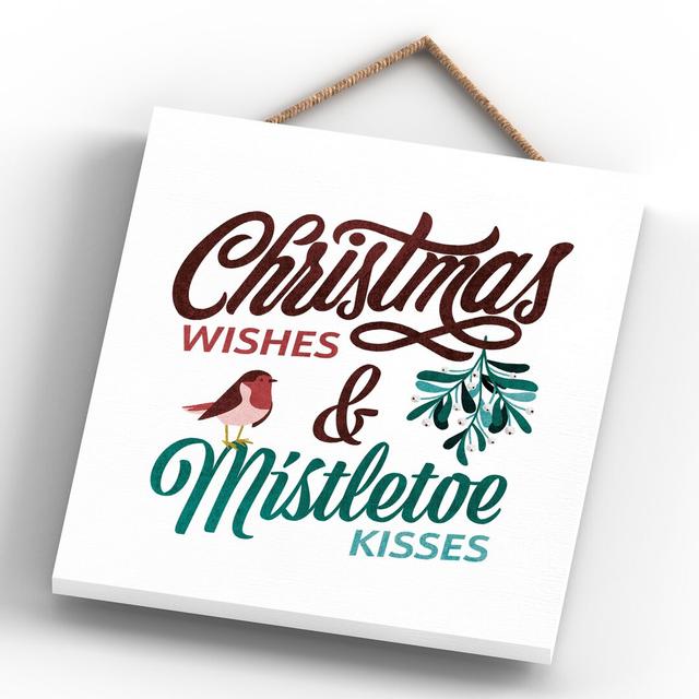 Christmas Wishes Mistletoe Kisses Wall Décor The Seasonal Aisle on Productcaster.