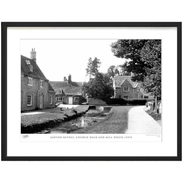 'Ashton Keynes, Church Walk and Mill House C1955' - Picture Frame Photograph Print on Paper The Francis Frith Collection Size: 40cm H x 50cm W x 2.3cm on Productcaster.