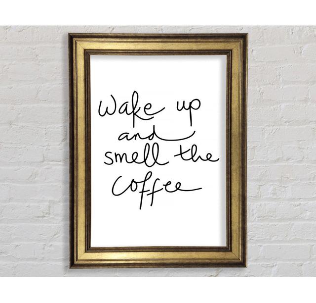 Wake Up And Smell The Coffee - Print Bright Star Size: 84.1cm H x 59.7cm W x 8cm D on Productcaster.