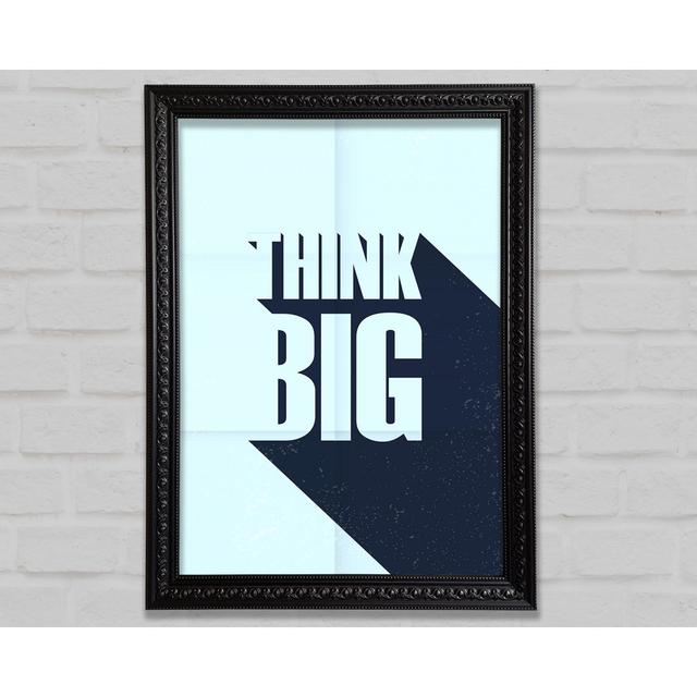 Think Big 2 - Print Bright Star Size: 59.7cm H x 42.1cm W x 3cm D on Productcaster.