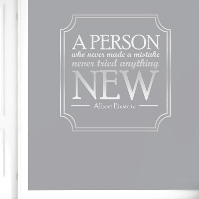 Albert Einstein A Person Who Never Made A Mistake Never Tried Anything New Wall Sticker East Urban Home Colour: Shiny Silver on Productcaster.