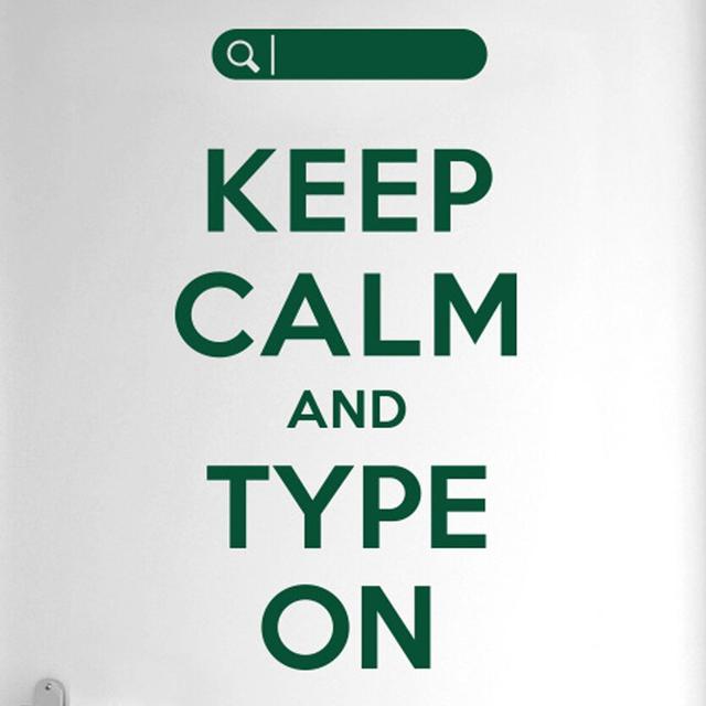 Keep Calm and Type on Door Room Wall Sticker Happy Larry Colour: Dark Green on Productcaster.