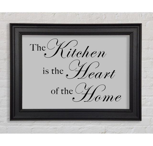 Kitchen Quote The Kitchen Is The Heart Of The Home Lilac Framed Print Happy Larry Colour: Gray, Size: 84.1cm H x 142.2cm W on Productcaster.