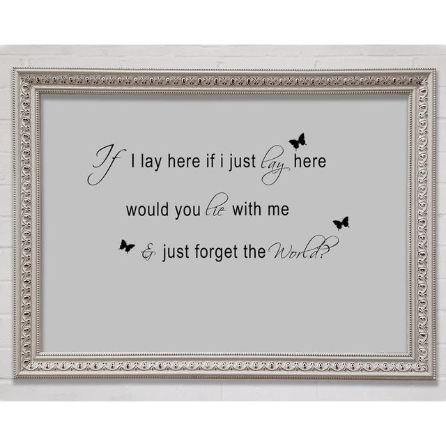 Music Quote If I Lay Here Snow Patrol 2 Vivid Pink Framed Print Happy Larry Colour: Grey, Size: 21cm H x 29.7cm W x 3cm D on Productcaster.