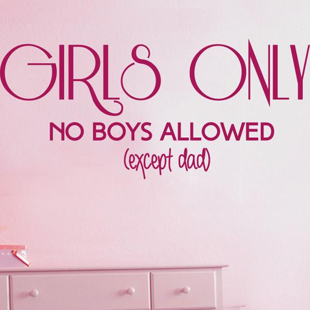 Girls Only No Boys Allowed Except Dad Wall Sticker East Urban Home Size: Large, Colour: Violet on Productcaster.