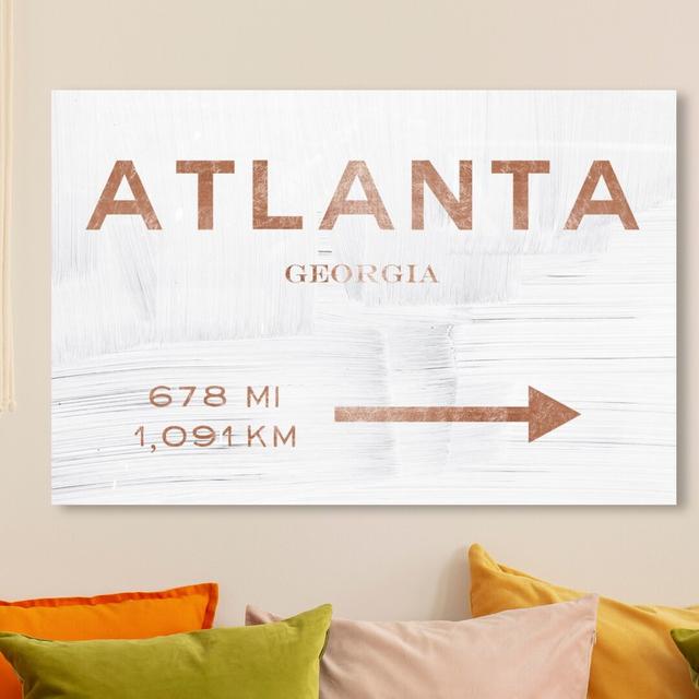 'Atlanta Road Sign' Typography on Wrapped Canvas East Urban Home Size: 61 cm H x 91.4 cm W on Productcaster.