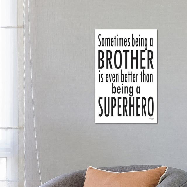 Being A Brother by - Wrapped Canvas Maturi Size: 66.04cm H x 45.72cm W x 3.81cm D on Productcaster.