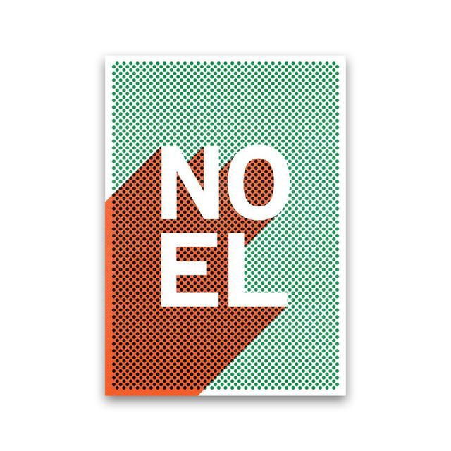 Noel No 1 - Print The Seasonal Aisle Frame Option: No Framed, Size: 42cm H x 29.7cm W x 4cm D on Productcaster.