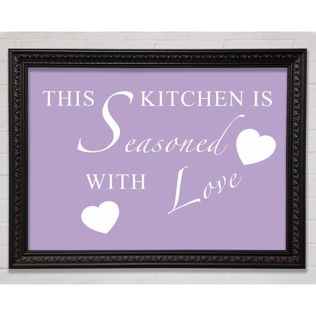 Kitchen Quote This Kitchen Is Seasoned With Love Dusty Pink - Print Bright Star Colour: Silver, Size: 21cm H x 29.7cm W x 3cm D on Productcaster.