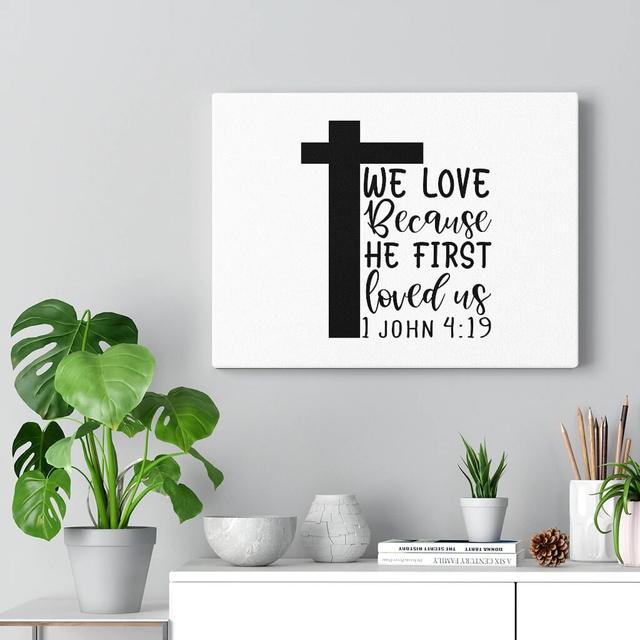 We Love 1 John 4:19 - Wrapped Canvas Print Blue Elephant Size: 46cm H x 61cm W on Productcaster.