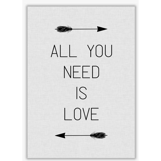 All You Need Is Love - Print East Urban Home Format: No Frame, Size: 60 cm H x 42 cm W x 1 cm D on Productcaster.